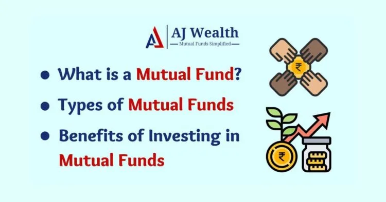 Mutual Funds Types and Benefits